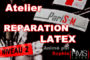 Atelier Réparation Latex Niv II