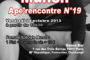 Vendredi 4 octobre 2013 * Munch Apé'Rencontre n°19